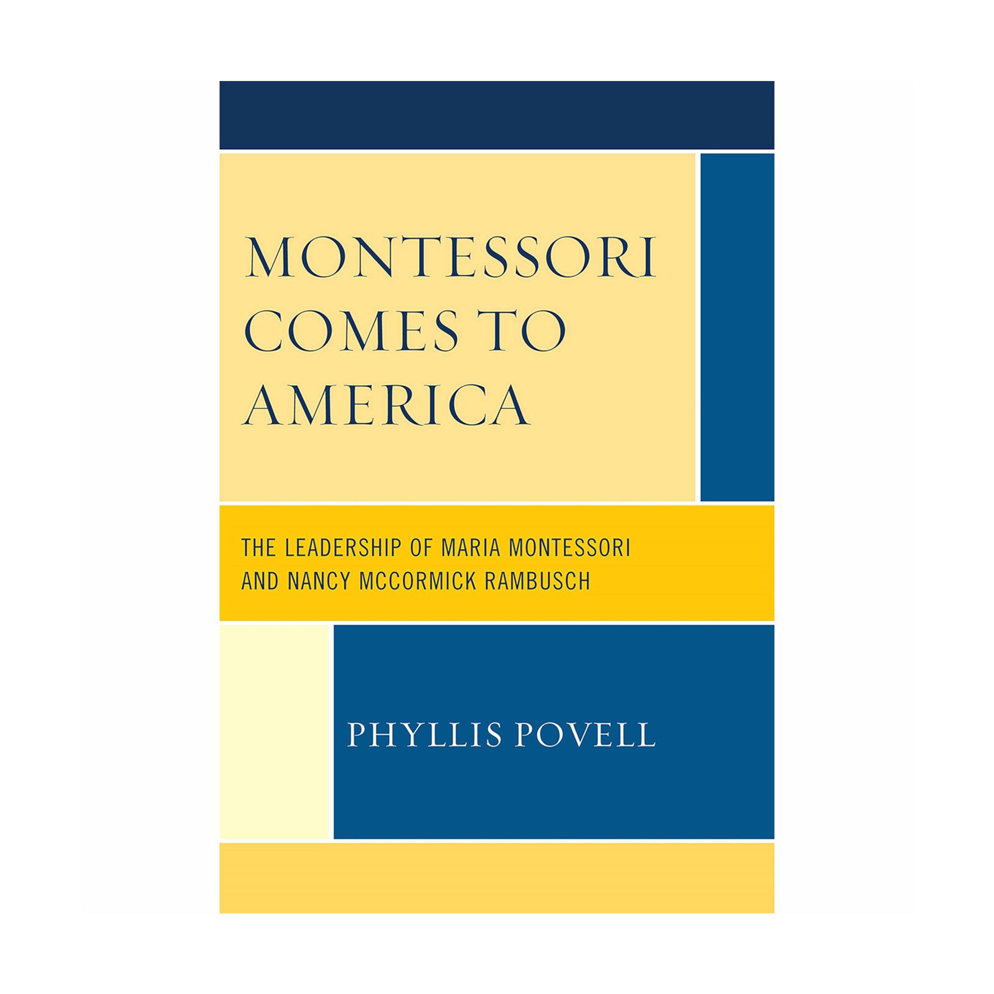 Montessori Comes To America (anglais)