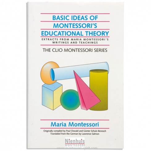 Basic ideas of Montessori's educational theory