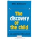 The discovery of the child