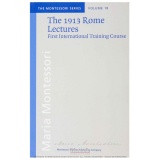 The 1913 Rome Lectures