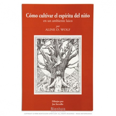 Nurturing The Spirit: Spanish Edition