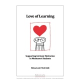 Love Of Learning: Supporting Intrinsic Motivation In Montessori Students