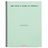 The Childâ€™s Right To Develop