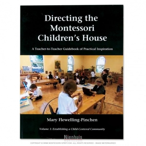 Directing The Montessori Children's House