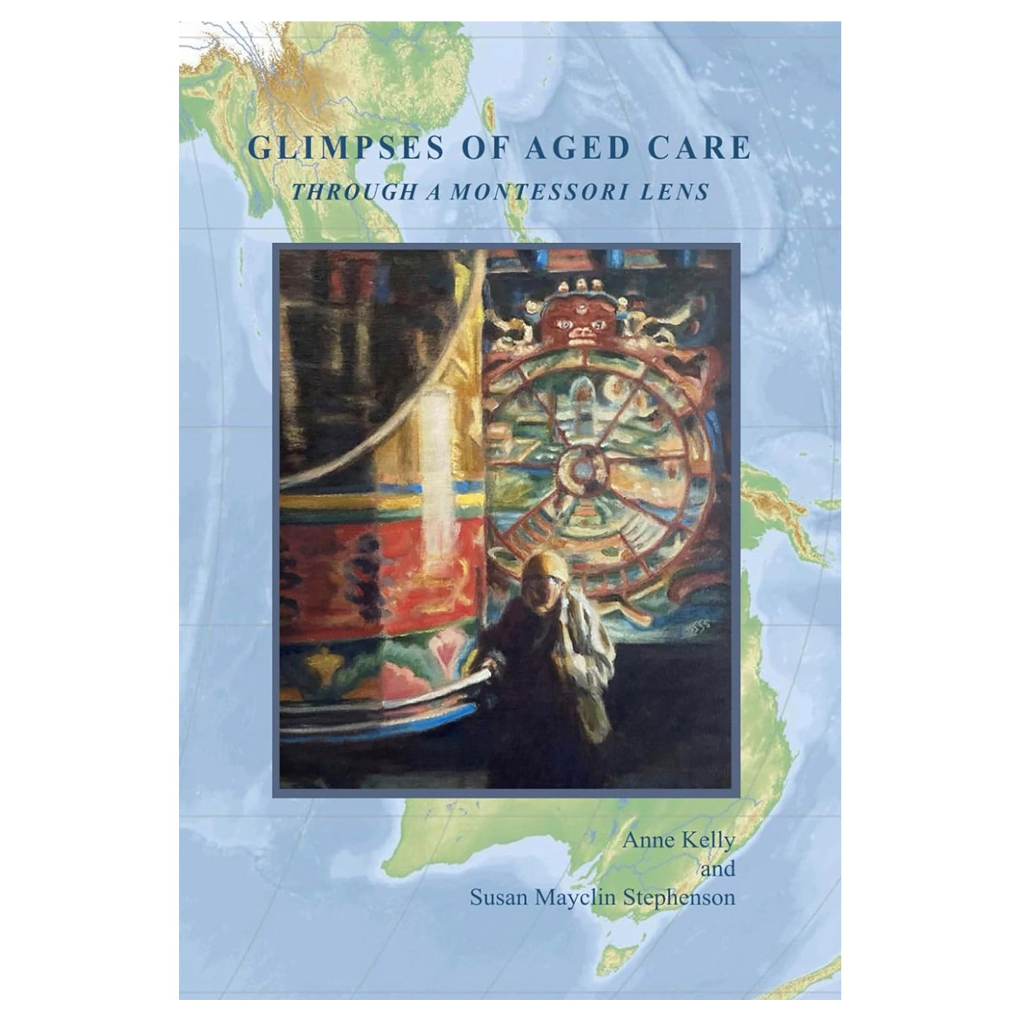 Glimpses of Aged Care Through a Montessori Lens (anglais)