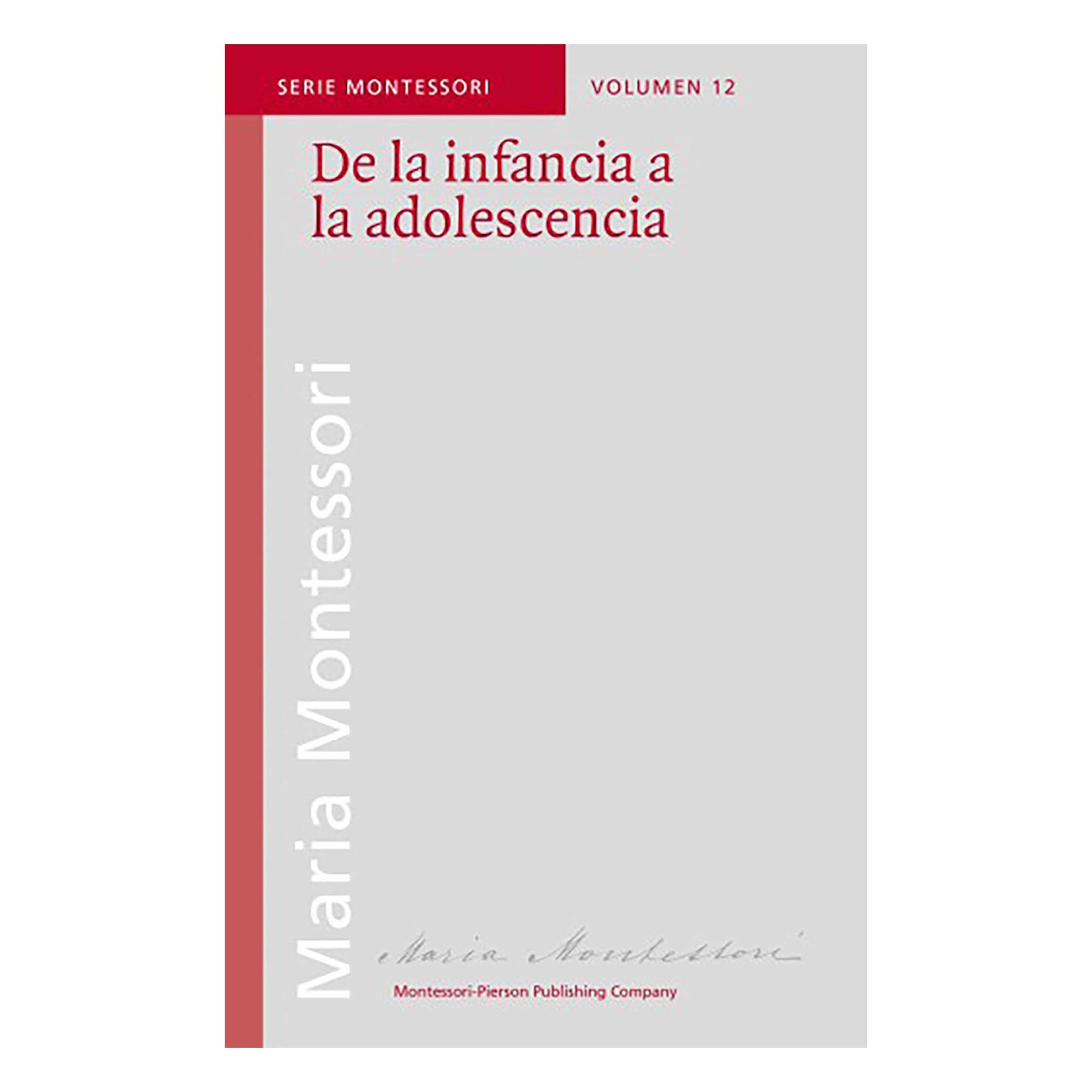 De La Infancia A La Adolescencia (Spanish Version)