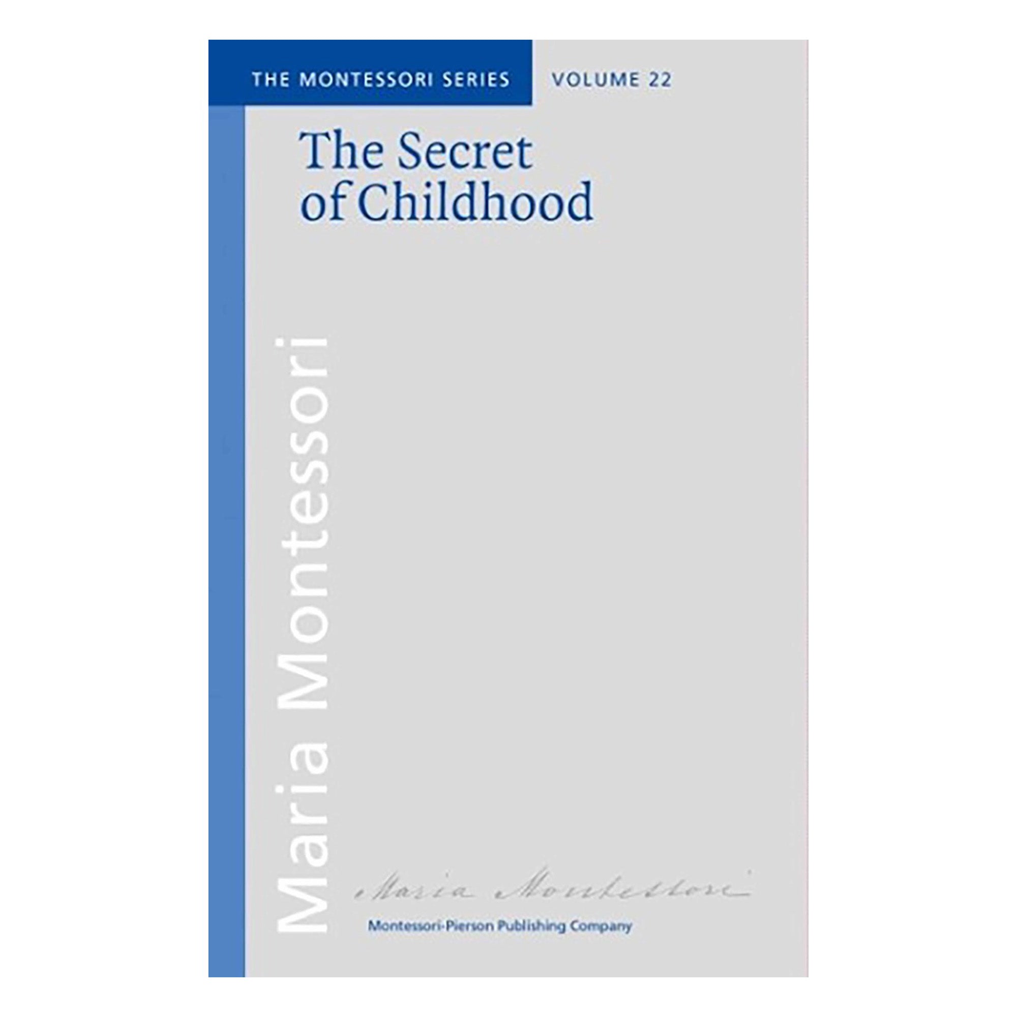 The Secret Of Childhood (anglais)